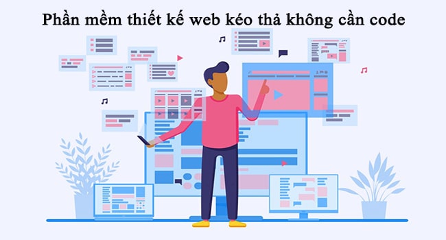Phần mềm kéo thả là gì?